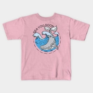 Sea you soon [Positive tropical motivation] Kids T-Shirt